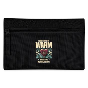 Love keeps us warm when the weather doesn't play along - Pencil Case - black - Front