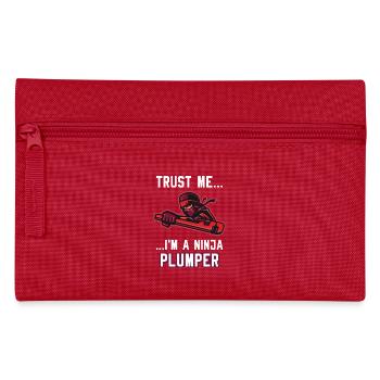 Plunger Wrench Trust Im A Plumber - Pencil Case - red - Front
