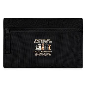 People think I'm crazy because I'm with my - Pencil Case - black - Front