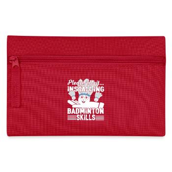 Please Wait Installing Badminton - Pencil Case - red - Front