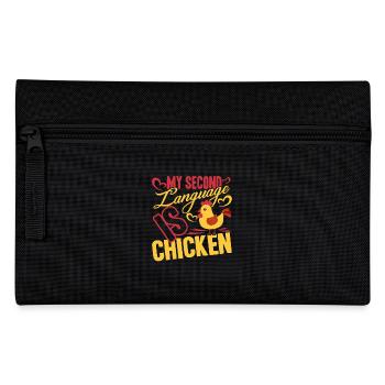 Chicken My Second Language Is Chicken - Pencil Case - black - Front