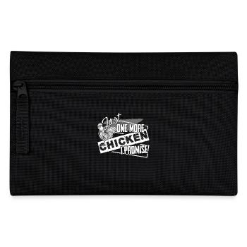 Chicken Just One More Chicken - Pencil Case - black - Front