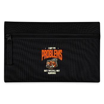 I'm having 99 problems, I'm still not running - Pencil Case - black - Front