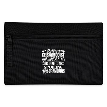 Retired Seismologist But Working Full Time - Pencil Case - black - Front