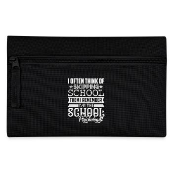 School Psychologist I am The School Psychologist - Pencil Case - black - Front