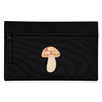 Mushroom picker I'll find you - Pencil Case - black - Front