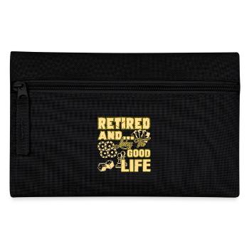 Retired And Living The Good Life - Pencil Case - black - Front