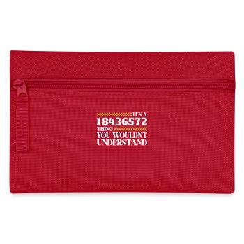 Es Ist Ein 18436572 Ding, Du Würdest Es Nicht - Federtasche - Rot - Vorne