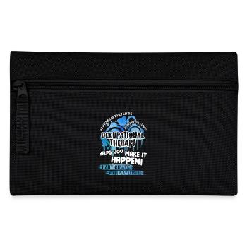 Occupational Therapy Helps You Make It Happen - Pencil Case - black - Front