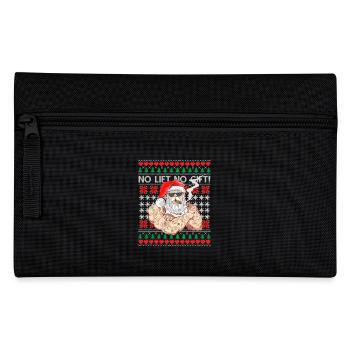 Bad Santa Claus Ugly Christmas Sweater No Lift No Gift - Pencil Case - black - Front