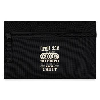 Common Sense Is Like Deodorant Funny Statement - Pencil Case - black - Front