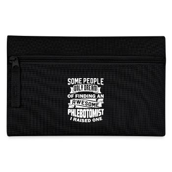 I Raised An Awesome Phlebotomist - Pencil Case - black - Front