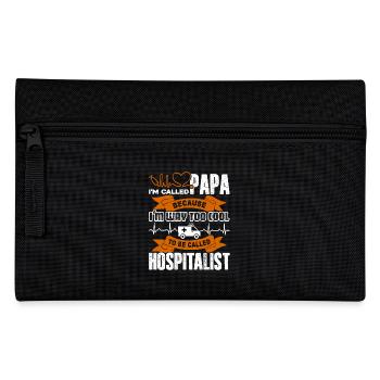 Hospitalist Papa I'm The Way Too Cool To Be Called - Pencil Case - black - Front