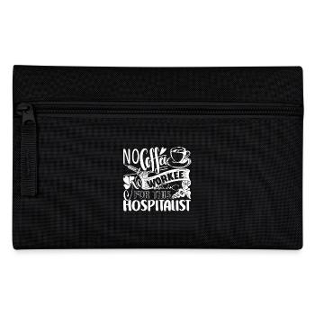 Hospitalist No Coffee For Hospitalist - Pencil Case - black - Front