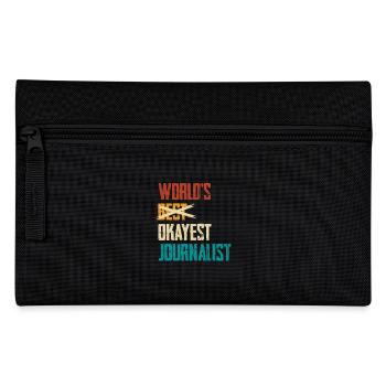 World's Okayest Journalist Humorous Saying - Pencil Case - black - Front