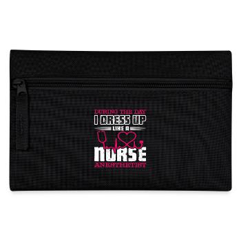 Nurse Anesthetist Dress Up Like Nurse Anesthetist - Pencil Case - black - Front