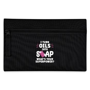 I Turn Oils Into Soap, What Is Your - Pencil Case - black - Front