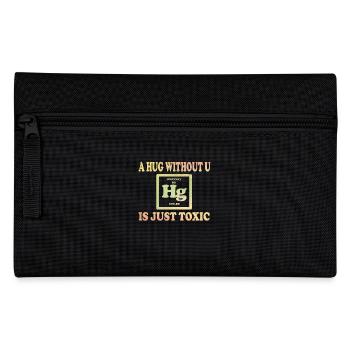 A Hug Without You Is Simply Toxic Chemistry - Pencil Case - black - Front