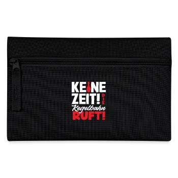 Keine Zeit Die Kegelbahn Ruft Kegeln - Federtasche - Schwarz - Vorne