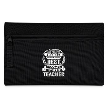 The Best Becomes 1st Grade Teacher - Pencil Case - black - Front