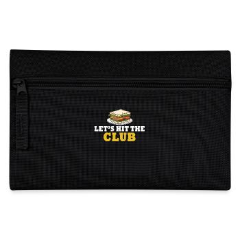 Let's Hit The Club Sandwich Humor for Foodies - Pencil Case - black - Front
