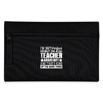 Teacher Assistant Perfect Teacher Assistant - Pencil Case - black - Front