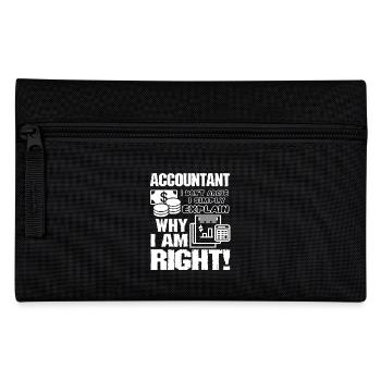 Accountant I Don't Argue - Pencil Case - black - Front