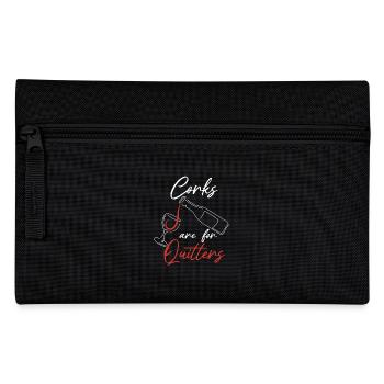 Les bouchons sont pour les amateurs de vin qui abandonnent - Trousse - noir - Devant