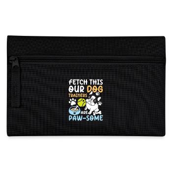 Fetch This Our Dog Trainers Are Paw-some - Pencil Case - black - Front