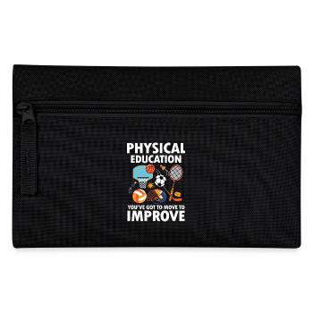 Pshysical Education You've Got To Move To Improve - Federtasche - Schwarz - Vorne