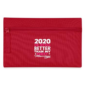 2020 Is Still Better Than My First Marriage - Pencil Case - red - Front