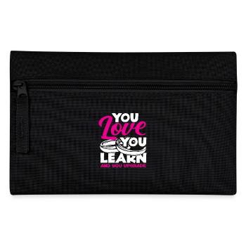 You Love You Learn And You Improve The - Pencil Case - black - Front