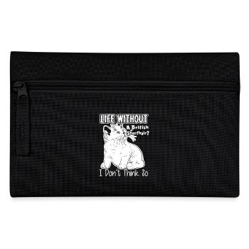 Life Without British Shorthair - Pencil Case - black - Front