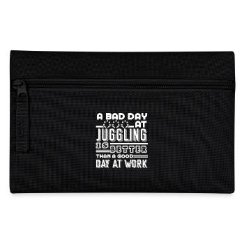 Juggling A Bad Day At Juggling Is Better - Pencil Case - black - Front