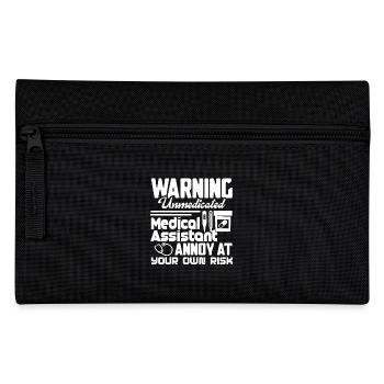 Medical Assistant Medical Assistant Warning - Pencil Case - black - Front
