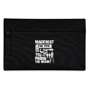 Machinist Machinist The Few The Proud The Insane - Pencil Case - black - Front