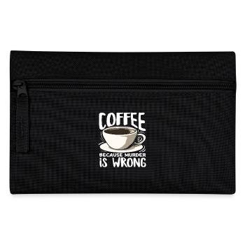 Coffee lovers because murder is wrong - Pencil Case - black - Front