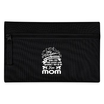 Love My Daughter Funny Mother's Day - Pencil Case - black - Front