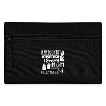Manicurist By Day Mom By Night - Pencil Case - black - Front