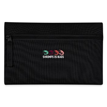 Shrimps Is Bugs Funny Sayings - Pencil Case - black - Front