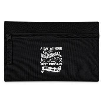Baseball A Day Without Baseball - Pencil Case - black - Front