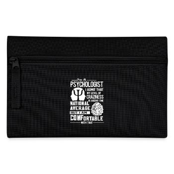 Psychiatrist I am A Psychologist - Pencil Case - black - Front