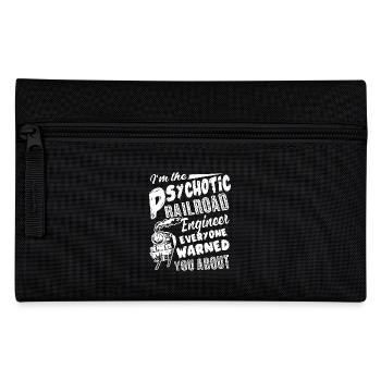 Railroad Engineer Psychotic Railroad Engineer - Pencil Case - black - Front
