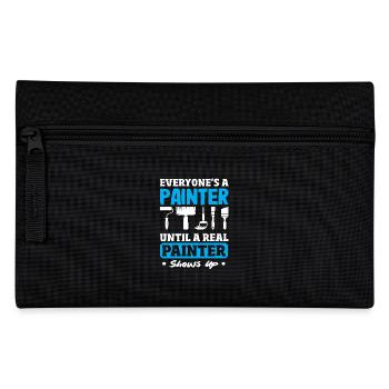 Everyone is a painter until a real painter shows up - Pencil Case - black - Front