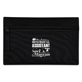 Surgical Assistant Is Not A Magician - Pencil Case - black - Front