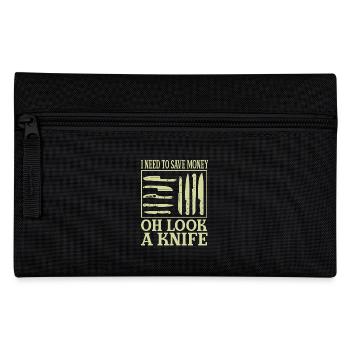 I Need To Save Money Oh Look A Knife Humorous - Pencil Case - black - Front