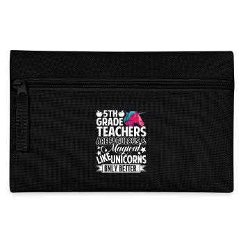5th Grade Teacher 5th Grade Teachers Are Fabulous - Pencil Case - black - Front