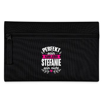 Stefanie - Perfekt Sein Kann Jeder Stefanie Nicht - Federtasche - Schwarz - Vorne