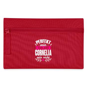 Cornelia - Perfekt Sein Kann Jeder Cornelia Nicht - Federtasche - Rot - Vorne
