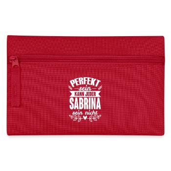 Sabrina - Perfekt Sein Kann Jeder Sabrina Nicht - Federtasche - Rot - Vorne